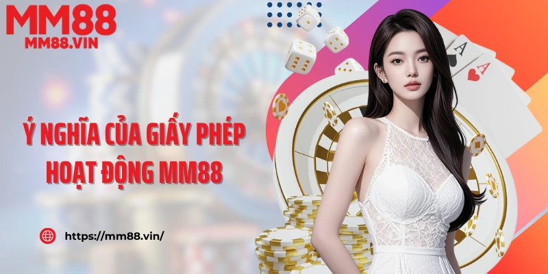 Ý nghĩa của giấy phép hoạt động